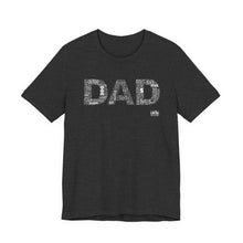 Load image into Gallery viewer, 365 DAD Unisex Jersey Short Sleeve Tee