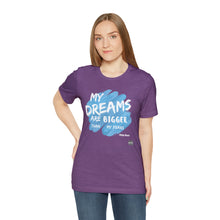 Load image into Gallery viewer, DREAMS OVER FEARS Unisex Classic T-Shirt