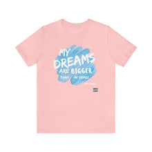 Load image into Gallery viewer, DREAMS OVER FEARS Unisex Classic T-Shirt