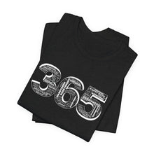 Load image into Gallery viewer, 365 DAD Unisex Jersey Short Sleeve Tee