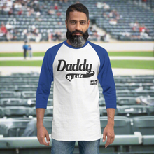 Load image into Gallery viewer, Daddy 4 Life 3/4 sleeve raglan shirt (blk)