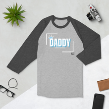 Load image into Gallery viewer, King. Daddy 3/4 sleeve raglan shirt