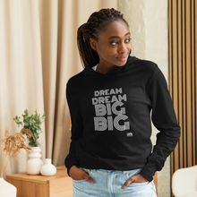 Load image into Gallery viewer, DREAM BIG Hooded long-sleeve tee