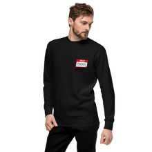 Load image into Gallery viewer, My Name is ...Unisex Premium Sweatshirt