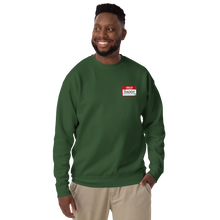 Load image into Gallery viewer, My Name is ...Unisex Premium Sweatshirt