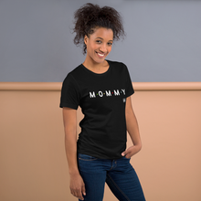 Load image into Gallery viewer, MOMMY Unisex t-shirt