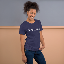 Load image into Gallery viewer, MOMMY Unisex t-shirt
