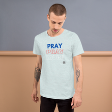 Load image into Gallery viewer, PRAY MORE Unisex t-shirt