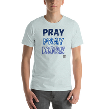 Load image into Gallery viewer, Pray MOre Unisex t-shirt