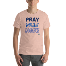Load image into Gallery viewer, Pray MOre Unisex t-shirt
