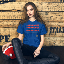 Load image into Gallery viewer, No EXCUSES Unisex t-shirt