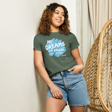 Load image into Gallery viewer, Dreams Over Fears Women’s high-waisted t-shirt