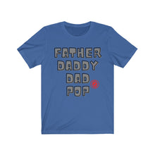 Load image into Gallery viewer, Approved Fatherhood Unisex Jersey Short Sleeve Tee