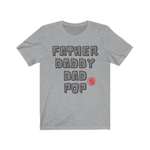 Load image into Gallery viewer, Approved Fatherhood Unisex Jersey Short Sleeve Tee
