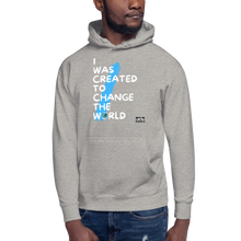 Load image into Gallery viewer, I WAS CREATED TO...Unisex Hoodie