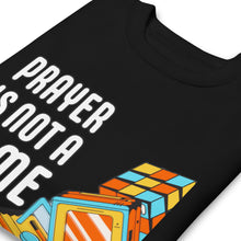 Load image into Gallery viewer, PRAYER I NOT A GAME 2Unisex Premium Sweatshirt
