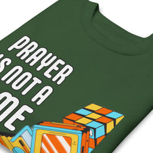 Load image into Gallery viewer, PRAYER I NOT A GAME 2Unisex Premium Sweatshirt