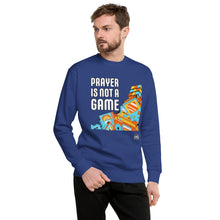 Load image into Gallery viewer, PRAYER I NOT A GAME 2Unisex Premium Sweatshirt