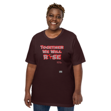 Load image into Gallery viewer, We Will Rise Unisex t-shirt