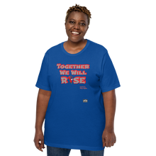 Load image into Gallery viewer, We Will Rise Unisex t-shirt
