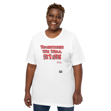 Load image into Gallery viewer, We Will Rise Unisex t-shirt