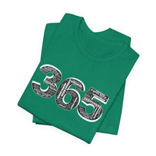 Load image into Gallery viewer, 365 DAD  Unisex Jersey Short Sleeve Tee
