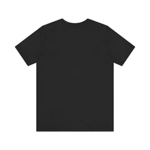 Load image into Gallery viewer, 365 DAD  Unisex Jersey Short Sleeve Tee
