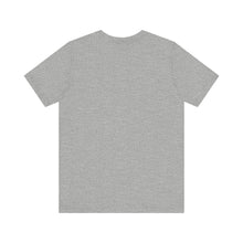 Load image into Gallery viewer, Dad is... Unisex Jersey Short Sleeve Tee
