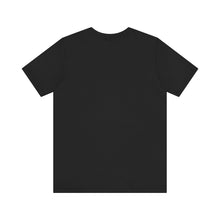 Load image into Gallery viewer, No Excuses #2 Unisex Jersey Short Sleeve Tee
