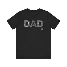 Load image into Gallery viewer, 365 DAD  Unisex Jersey Short Sleeve Tee
