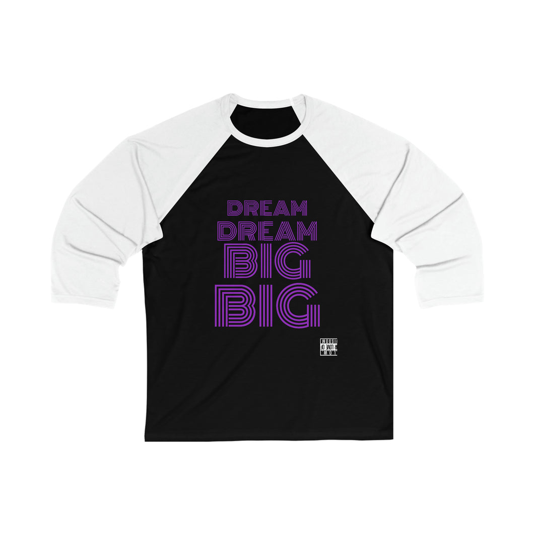 DREAM BIG Unisex Heavy Blend™ 3/4 Sleeves