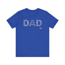 Load image into Gallery viewer, 365 DAD  Unisex Jersey Short Sleeve Tee
