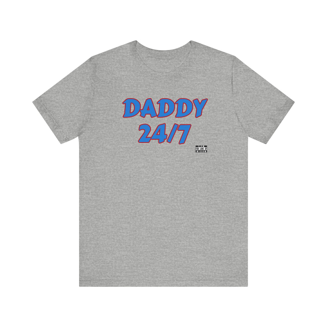 Daddy 24/7 #2 Unisex Crew Sweatshirt