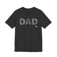 Load image into Gallery viewer, 365 DAD  Unisex Jersey Short Sleeve Tee
