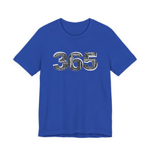 Load image into Gallery viewer, 365 DAD  Unisex Jersey Short Sleeve Tee
