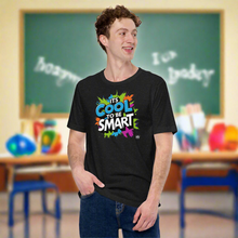 Load image into Gallery viewer, Cool to be SMART Unisex t-shirt
