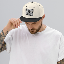 Load image into Gallery viewer, DReaM BIG Snapback Hat
