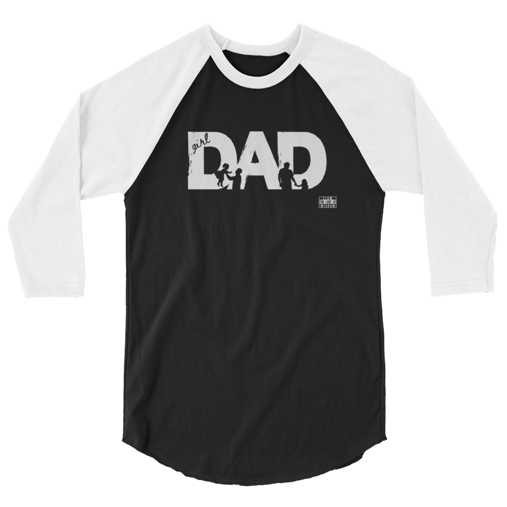 girl dad 3/4 sleeve raglan shirt