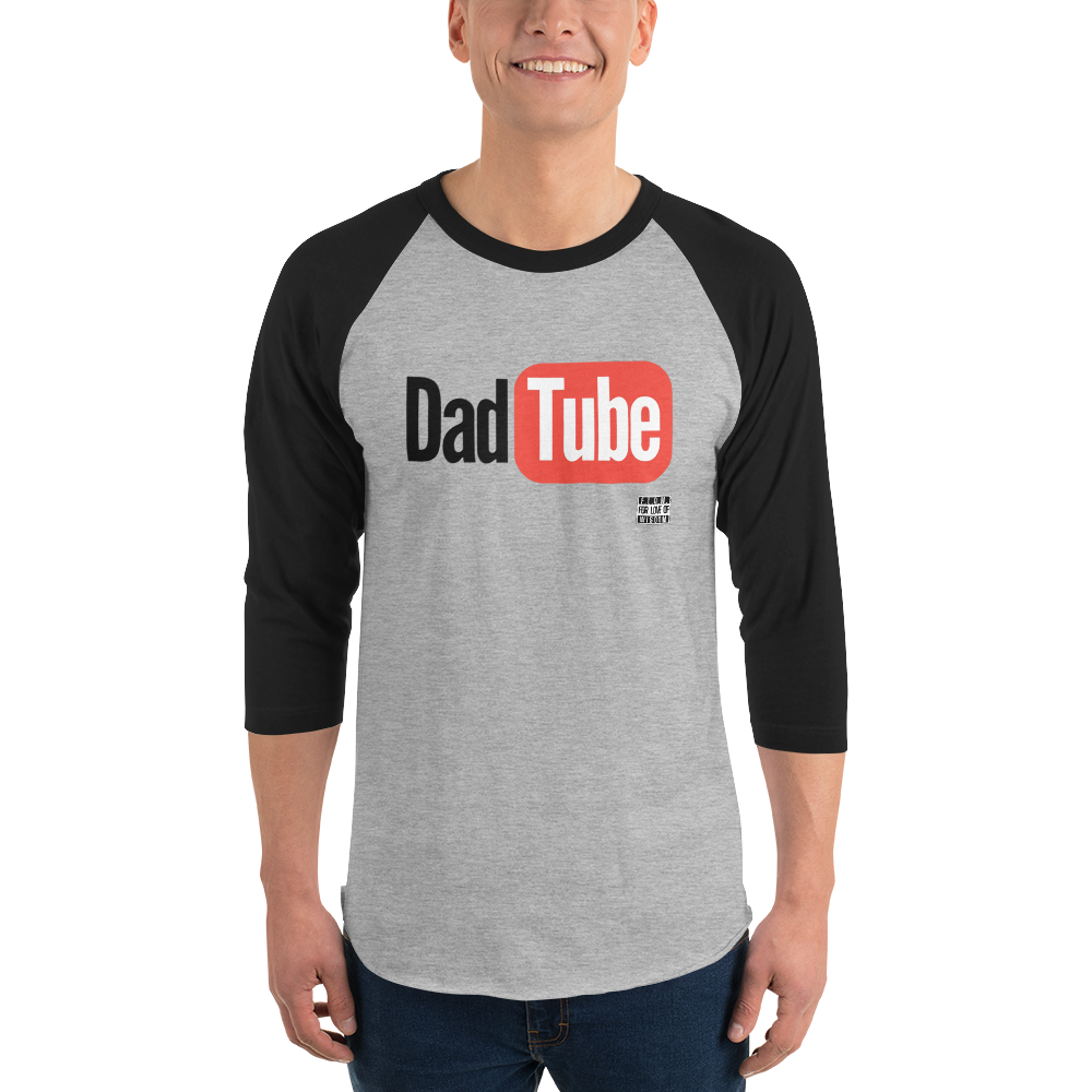 DadTube 3/4 sleeve raglan shirt