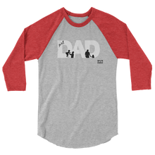 Load image into Gallery viewer, girl dad 3/4 sleeve raglan shirt
