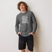 Load image into Gallery viewer, DREAM BIG Hooded long-sleeve tee
