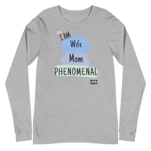 Load image into Gallery viewer, I AM A Phenonenal Woman Unisex Long Sleeve Tee
