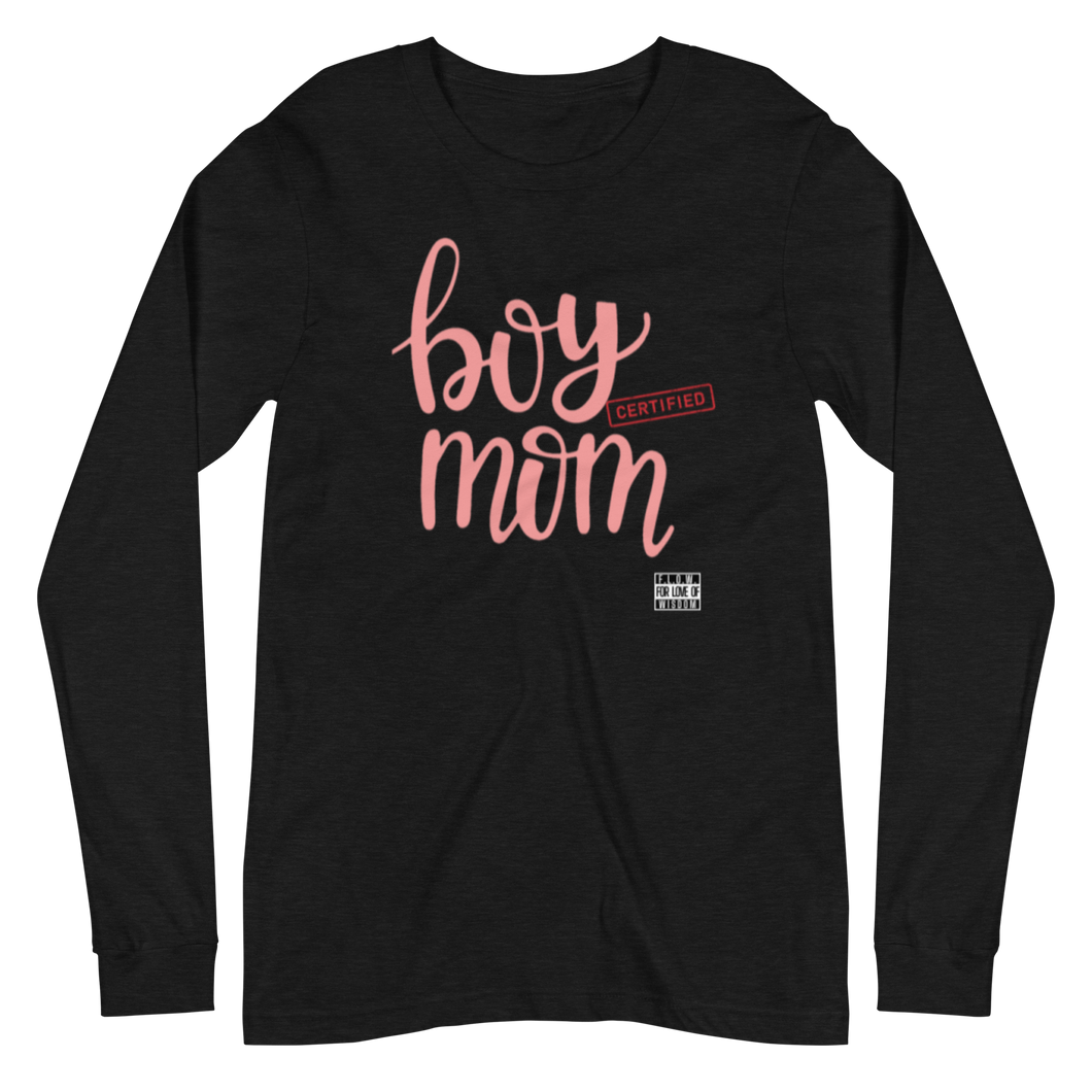 Boy Mom Unisex Long Sleeve Tee