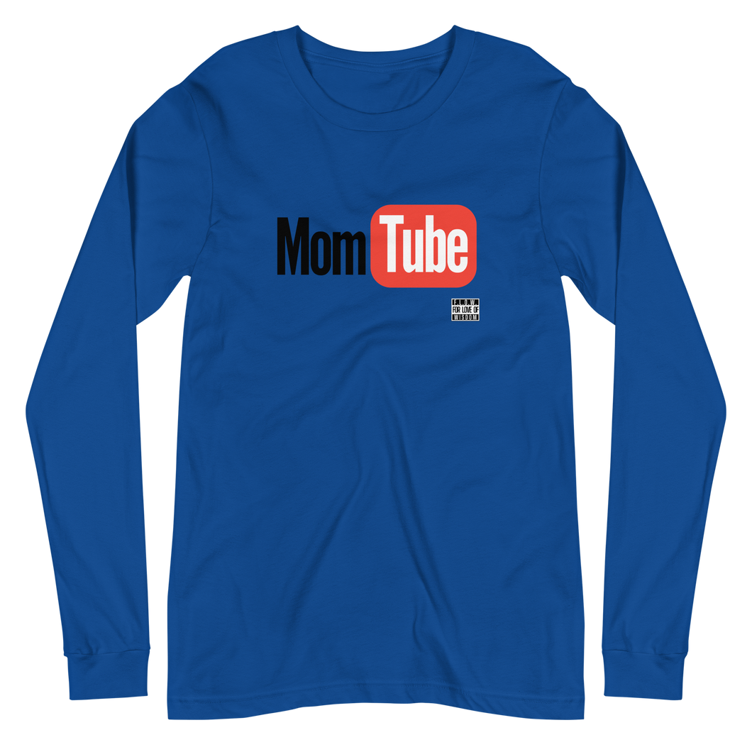 MomTubeUnisex Long Sleeve Tee