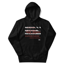 Load image into Gallery viewer, No Excuses Unisex Hoodie
