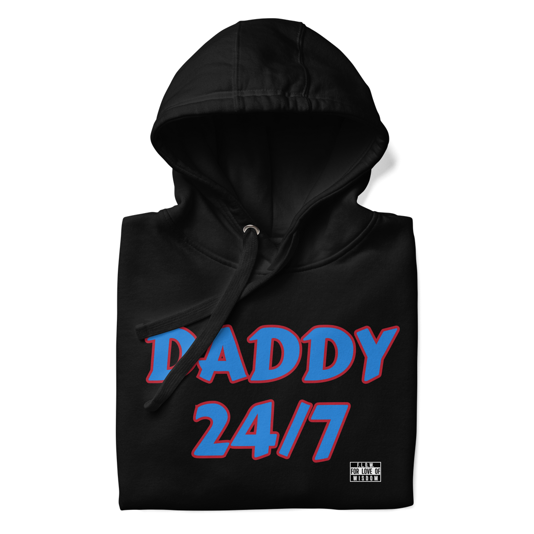 Daddy 24/7 Unisex Hoodie