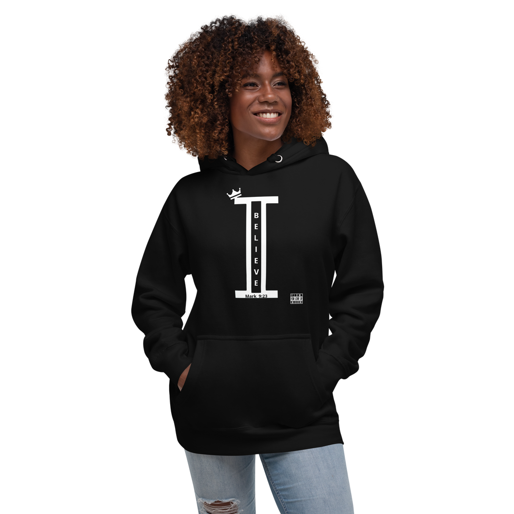 I Believe...Unisex Hoodie
