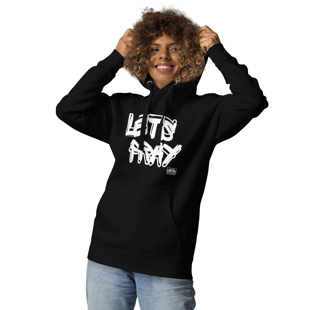 Let's Pray Unisex Hoodie