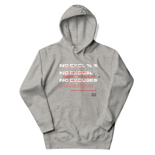 Load image into Gallery viewer, No Excuses Unisex Hoodie
