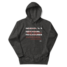 Load image into Gallery viewer, No Excuses Unisex Hoodie
